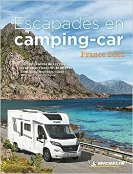 escapades en camping car 2021