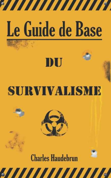 le guide de base du survivalisme